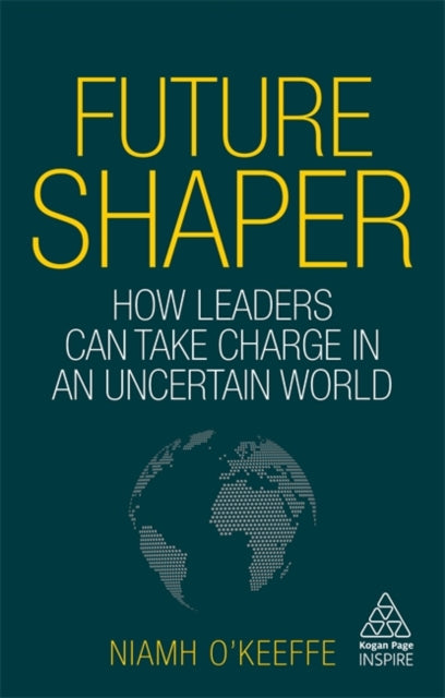 Book cover of: Future Shaper. By: Niamh O'Keeffe