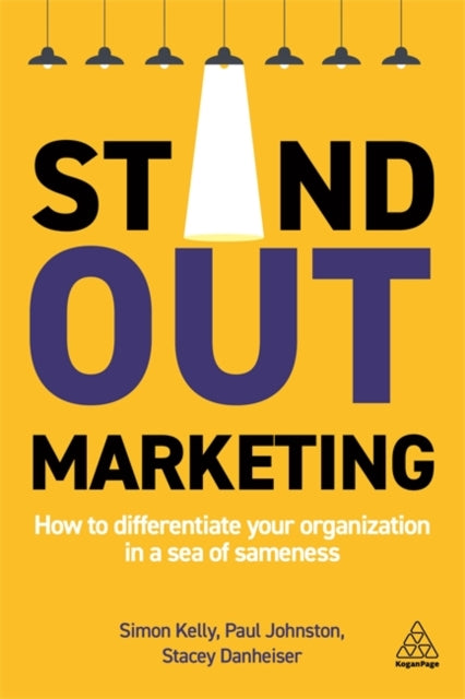 Book cover of: Stand-out Marketing. By: Simon Kelly
