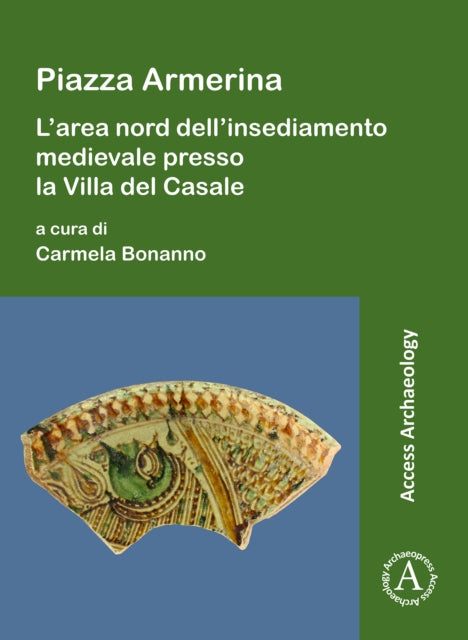 Book cover of: Piazza Armerina. By: Carmela Bonanno