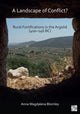 Book cover of: Landscape of Conflict? Rural Fortifications in the Argolid (400–146 BC). By: Anna Magdalena Blomley