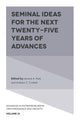 Book cover of: Seminal Ideas for the Next Twenty-Five Years of Advances. By: Jerome A. Katz