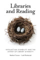 Book cover of: Libraries and Reading. By: Matthew Conner