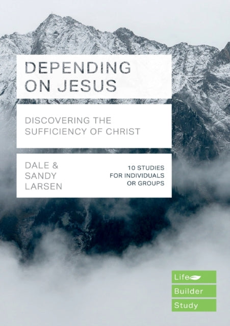 Book cover of: Depending on Jesus