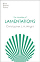 Book cover of: Message of Lamentations. By: Christopher J. H. Wright