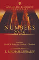 Book cover of: Numbers 20-36. By: L. Michael Morales