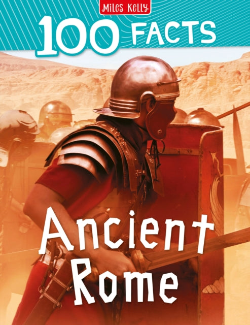 Book cover of: 100 Facts Ancient Rome