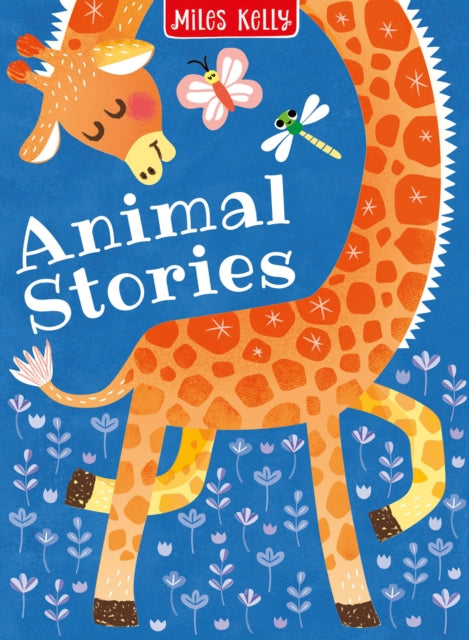 Book cover of: Animal Stories. By: Miles Kelly Ltd
