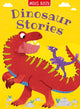 Book cover of: Dinosaur Stories. By: Miles Kelly Ltd