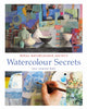 Book cover of: Watercolour Secrets. By: Jill Leman