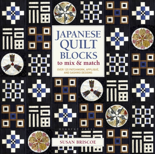 Book cover of: Japanese Quilt Blocks to Mix & Match. By: Susan Briscoe
