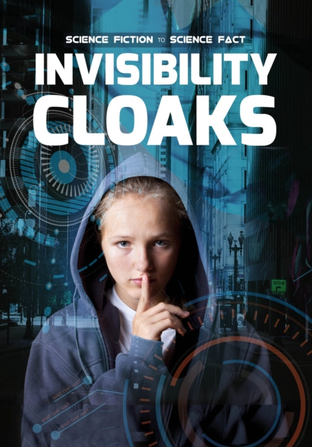 Book cover of: Invisibility Cloaks. By: Holly Duhig
