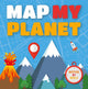 Book cover of: Map My Planet. By: Harriet Brundle