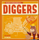 Book cover of: Diggers. By: Kirsty Holmes