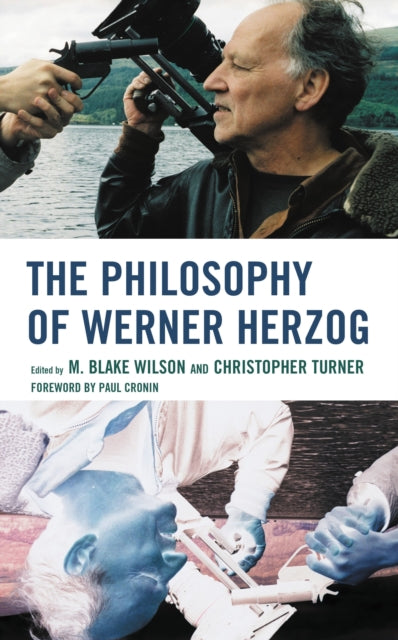 Book cover of: Philosophy of Werner Herzog. By: M. Blake Wilson