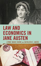 Book cover of: Law and Economics in Jane Austen. By: Akers KOHM