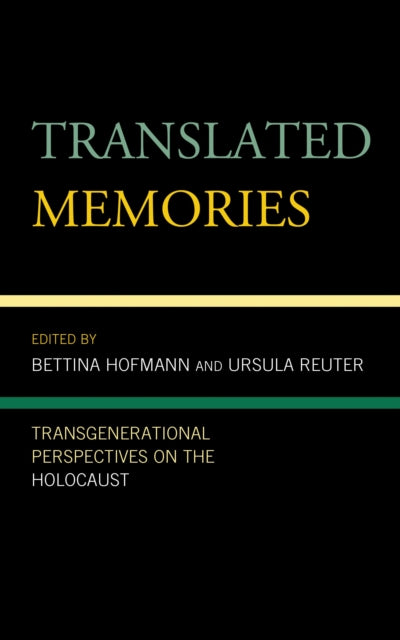 Book cover of: Translated Memories. By: Bettina Hofmann