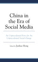 Book cover of: China in the Era of Social Media. By: Junhao Hong