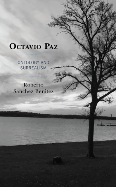Book cover of: Octavio Paz. By: Roberto Sanchez Benitez