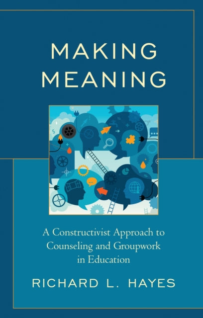 Book cover of: Making Meaning. By: Richard L. Hayes