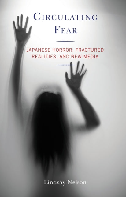 Book cover of: Circulating Fear. By: Lindsay Nelson
