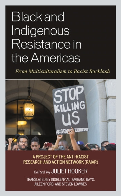 Book cover of: Black and Indigenous Resistance in the Americas. By: Juliet Hooker