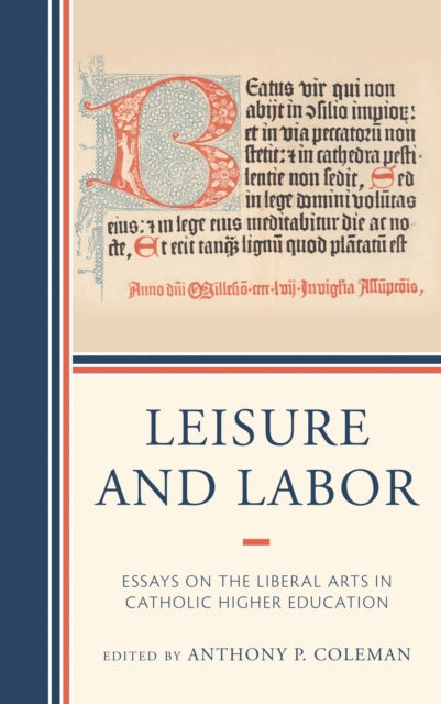Book cover of: Leisure and Labor. By: Schall Colema MCCLAY