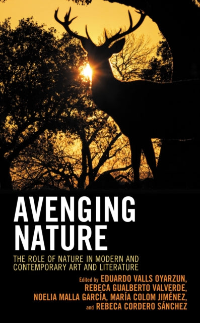 Book cover of: Avenging Nature. By: Eduardo Valls Oyarzun
