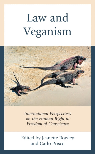 Book cover of: Law and Veganism. By: Jeanette Rowley
