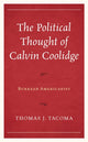 Book cover of: Political Thought of Calvin Coolidge. By: Thomas J. Tacoma