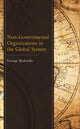 Book cover of: Non-Governmental Organizations in the Global System. By: George Kaloudis