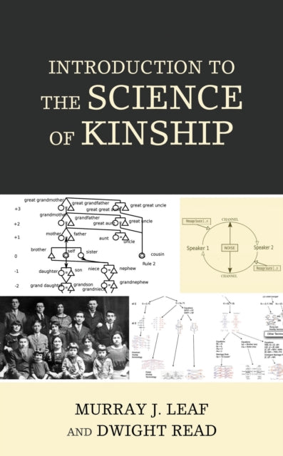 Book cover of: Introduction to the Science of Kinship. By: Murray J. Leaf