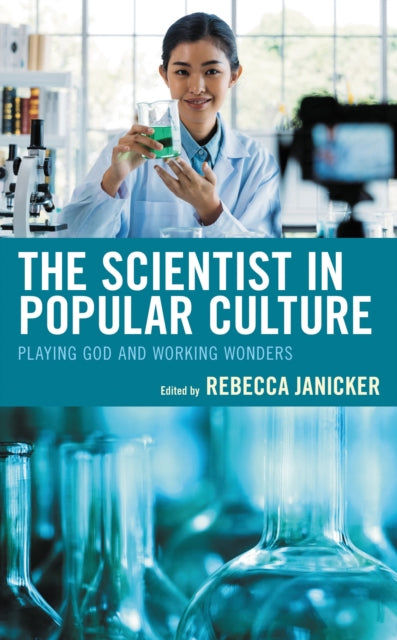 Book cover of: Scientist in Popular Culture. By: Rebecca Janicker