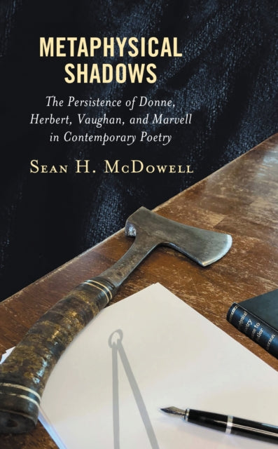 Book cover of: Metaphysical Shadows. By: Sean H. McDowell