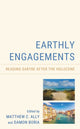 Book cover of: Earthly Engagements. By: Matthew C. Ally