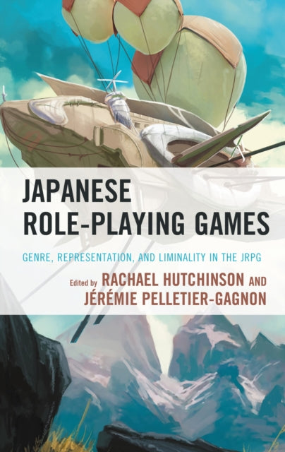 Book cover of: Japanese Role-Playing Games. By: Rachael Hutchinson