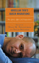 Book cover of: Abdellah Taia’s Queer Migrations. By: Denis M. Provencher