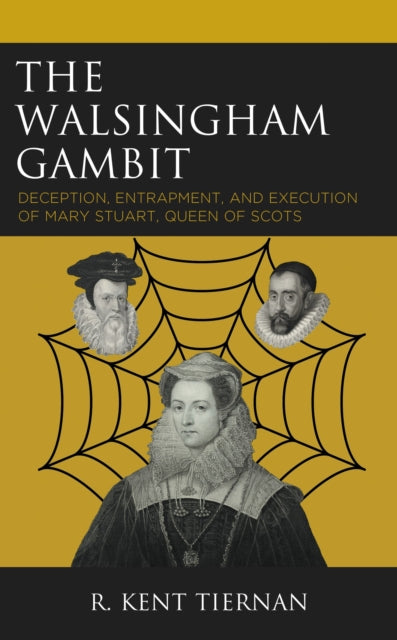 Book cover of: Walsingham Gambit. By: R. Kent Tiernan