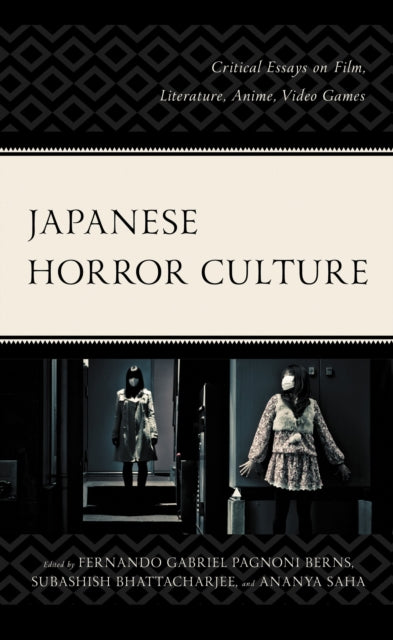 Book cover of: Japanese Horror Culture. By: Fernando Gabriel Pagnoni Berns