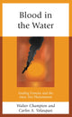 Book cover of: Blood in the Water. By: Walter Champion