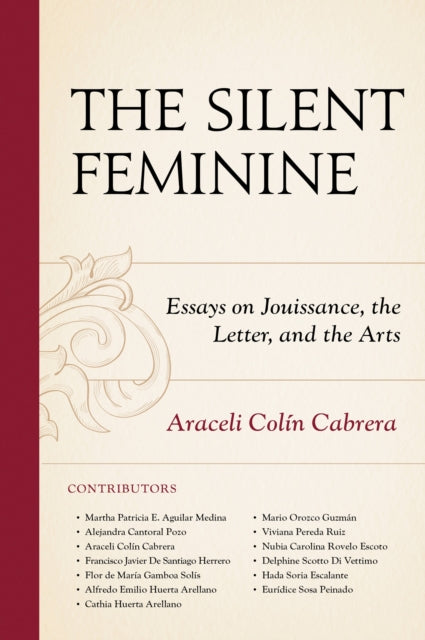 Book cover of: Silent Feminine. By: Martha Patricia E. Aguilar Medina