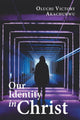 Book cover of: Our Identity in Christ