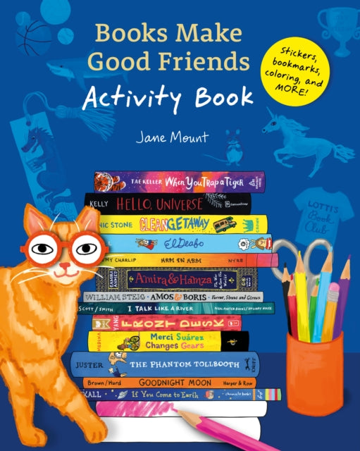 Book cover of: Books Make Good Friends Activity Book. By: Jane Mount
