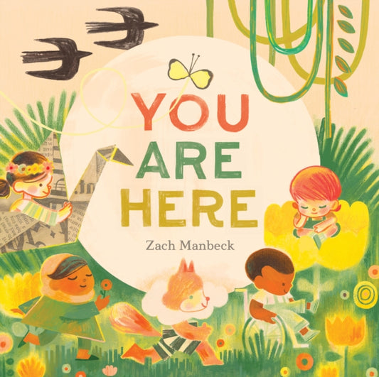 Book cover of: You Are Here. By: Zach Manbeck