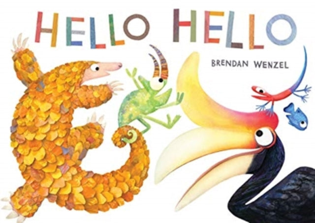 Book cover of: Hello Hello. By: Brendan Wenzel