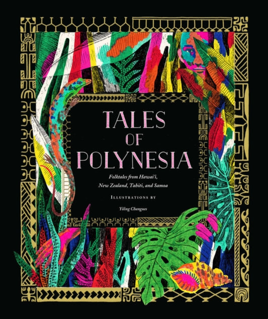 Book cover of: Tales of Polynesia. By: Yiling Changues