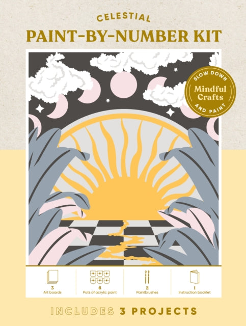Book cover of: Mindful Crafts: Celestial Paint-by-Number Kit