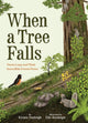 Book cover of: When a Tree Falls
