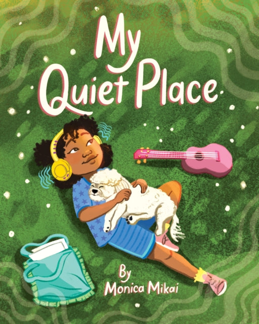 Book cover of: My Quiet Place