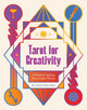 Book cover of: Tarot for Creativity. By: Chelsey Pippin Mizzi