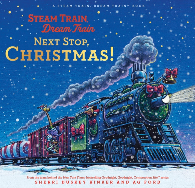 Steam Train, Dream Train: Next Stop, Christmas! 9781797227030 RINKER  SHERRI DUSKE